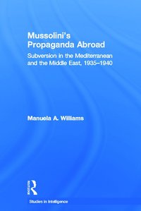 bokomslag Mussolini's Propaganda Abroad