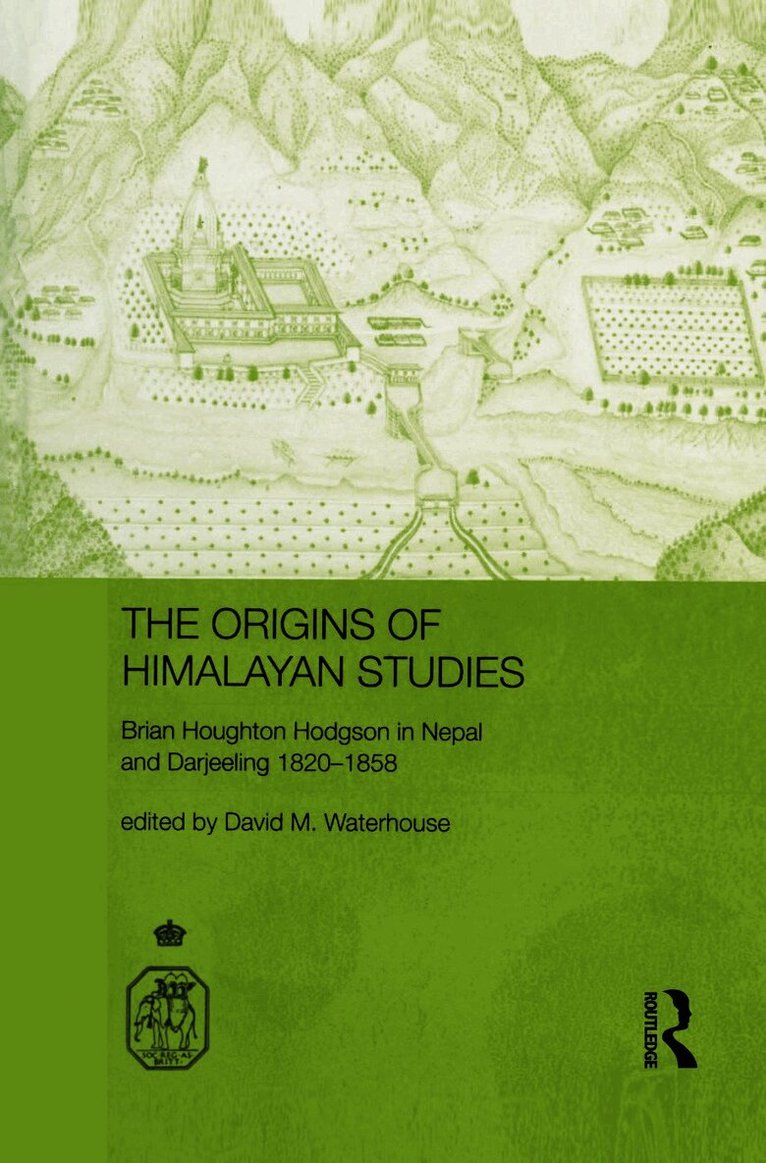 David Waterhouse, UK) Waterhouse, David (The Royal Asiatic Society - Origins of Himalayan Studies, Häftad