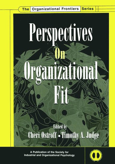 Cheri Ostroff, Timothy A. Judge - Perspectives on Organizational Fit, Häftad