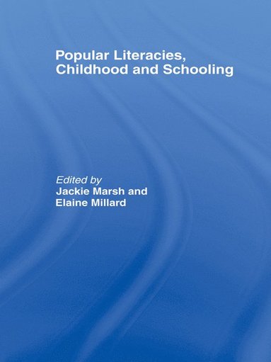 bokomslag Popular Literacies, Childhood and Schooling