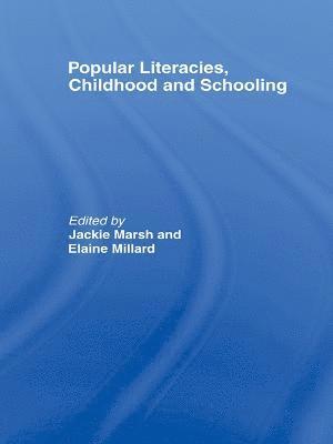 Popular Literacies, Childhood and Schooling 1