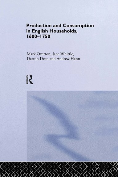 bokomslag Production and Consumption in English Households 1600-1750