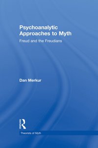 bokomslag Psychoanalytic Approaches to Myth