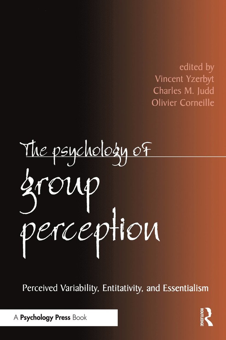 Vincent Yzerbyt, Charles M. Judd, Olivier Corneille - Psychology of Group Perception, Häftad