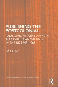 bokomslag Publishing the Postcolonial