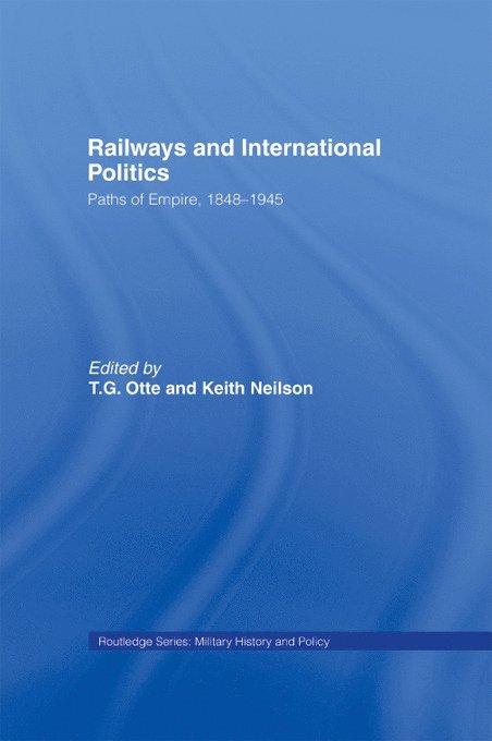 Railways and International Politics 1
