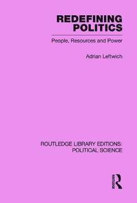 bokomslag Redefining Politics Routledge Library Editions: Political Science Volume 45