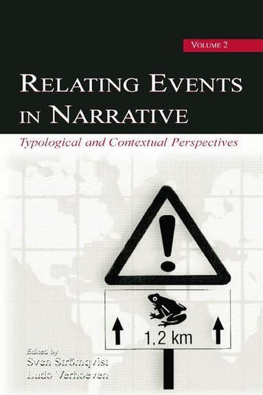 Ludo Verhoeven, Sven Stromqvist - Relating Events in Narrative, Volume 2, Häftad