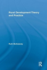 bokomslag Rural Development Theory and Practice