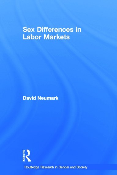 bokomslag Sex Differences in Labor Markets