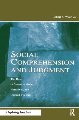 Social Comprehension and Judgment 1