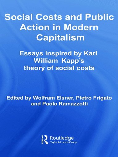 bokomslag Social Costs and Public Action in Modern Capitalism