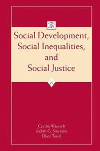 bokomslag Social Development, Social Inequalities, and Social Justice