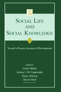 bokomslag Social Life and Social Knowledge