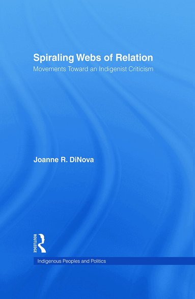 Joanne DiNova - Spiraling Webs of Relation, Häftad