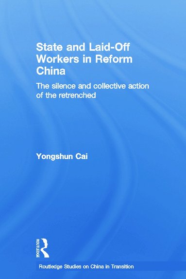 bokomslag State and Laid-Off Workers in Reform China