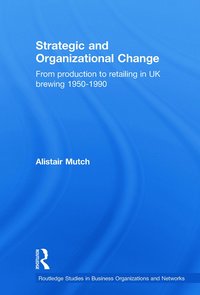 bokomslag Strategic and Organizational Change