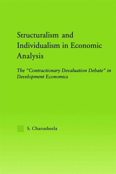 bokomslag Structuralism and Individualism in Economic Analysis