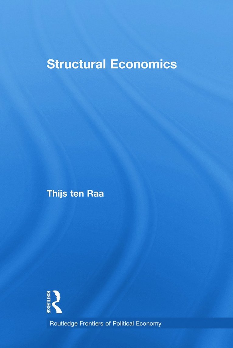 Thijs ten Raa, Thijs Ten Raa - Structural Economics, Häftad