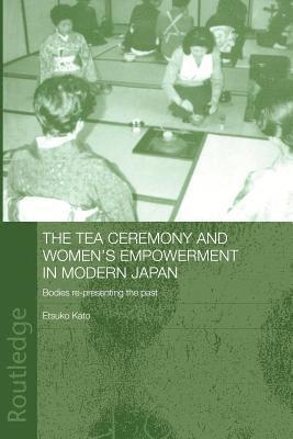 Tea Ceremony and Women's Empowerment in Modern Japan