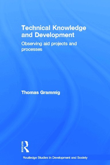 Thomas Grammig - Technical Knowledge and Development, Häftad
