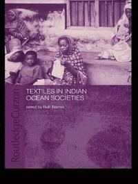 bokomslag Textiles in Indian Ocean Societies
