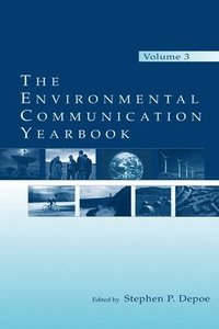 bokomslag The Environmental Communication Yearbook