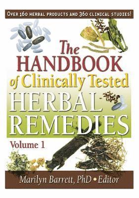 The Handbook of Clinically Tested Herbal Remedies, Volumes 1 & 2 1