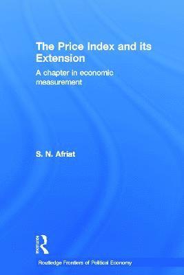 Sydney N. Afriat, Italy) Afriat, Sydney N. (University of Siena - Price Index and its Extension, Häftad