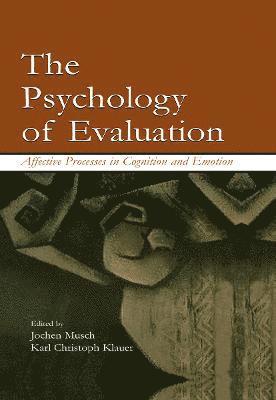 bokomslag The Psychology of Evaluation