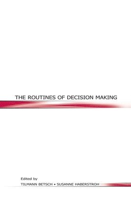 bokomslag Routines of Decision Making