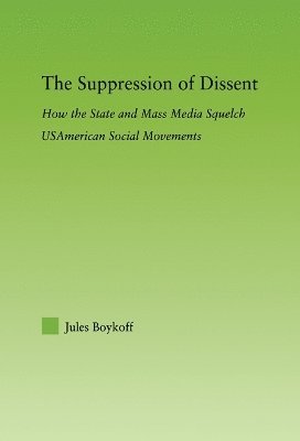 bokomslag The Suppression of Dissent