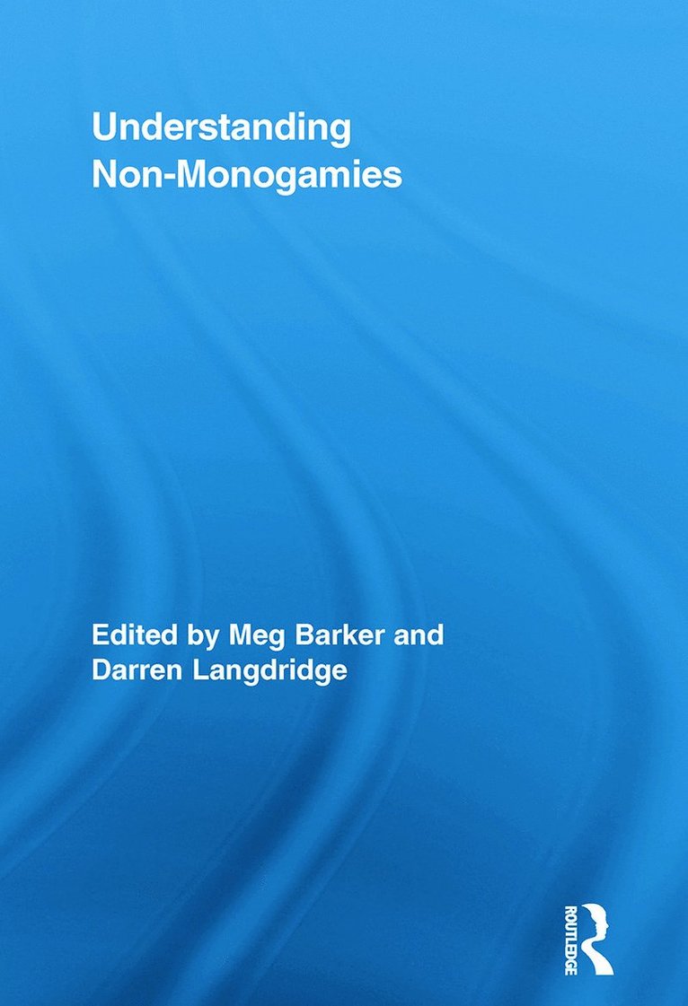 Understanding Non-Monogamies 1