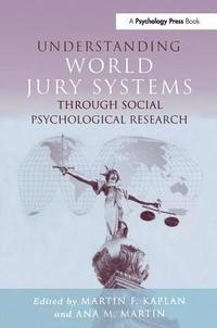 bokomslag Understanding World Jury Systems Through Social Psychological Research