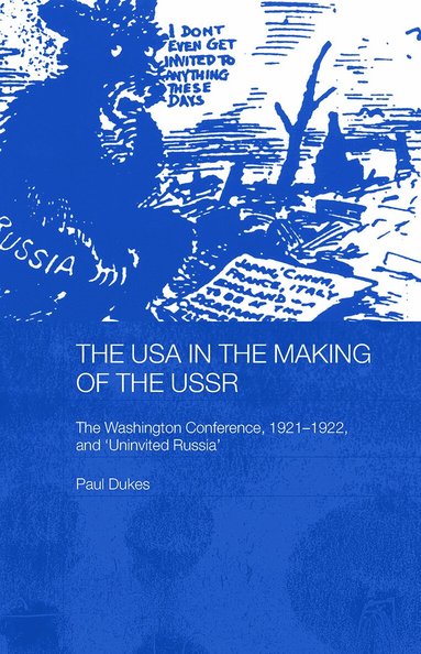 Paul Dukes - USA in the Making of the USSR, Häftad