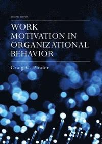 bokomslag Work Motivation in Organizational Behavior