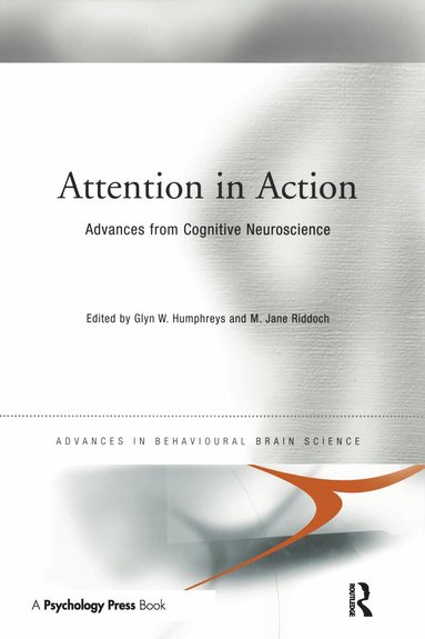 Glyn Humphreys, Jane Riddoch - Attention in Action, Häftad