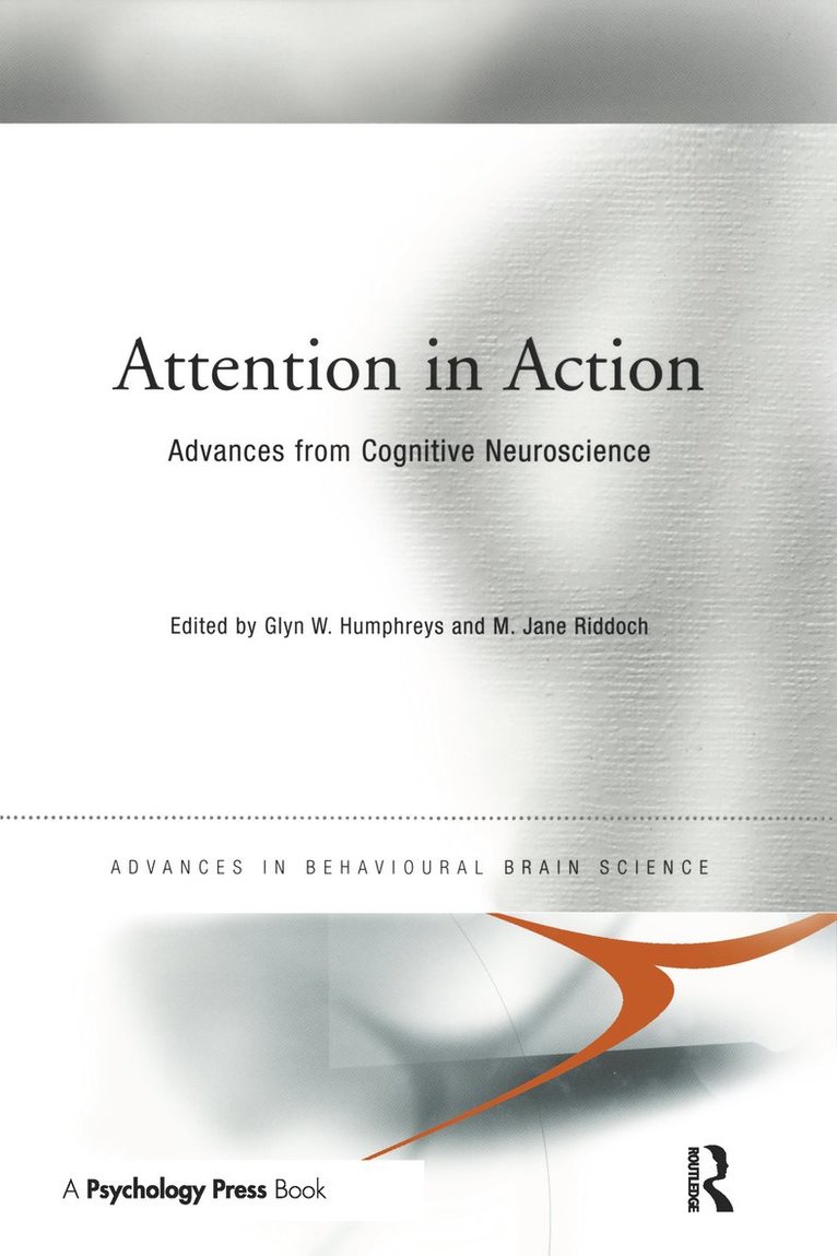 Glyn Humphreys, Jane Riddoch, UK) Humphreys, Glyn (Oxford University - Attention in Action, Häftad