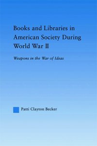 bokomslag Books and Libraries in American Society during World War II
