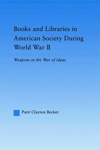 bokomslag Books and Libraries in American Society during World War II