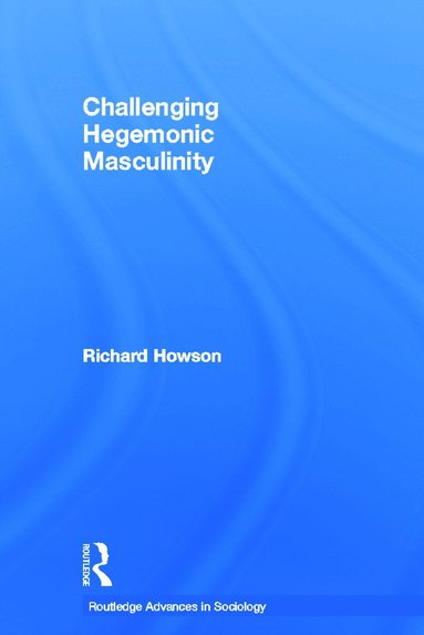 bokomslag Challenging Hegemonic Masculinity