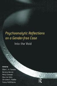 bokomslag Psychoanalytic Reflections on a Gender-free Case