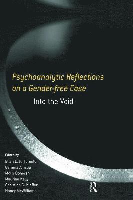 Psychoanalytic Reflections on a Gender-free Case 1