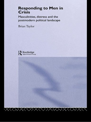 Brian Taylor - Responding to Men in Crisis, Häftad