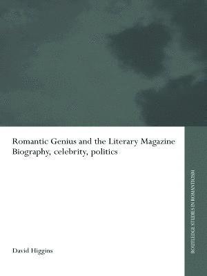 bokomslag Romantic Genius and the Literary Magazine