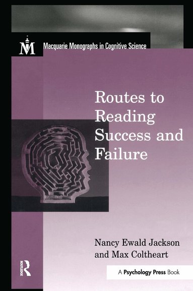 Nancy E. Jackson, Max Coltheart - Routes To Reading Success and Failure, Häftad