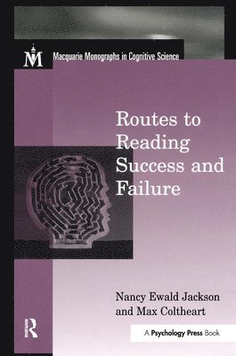 Routes To Reading Success and Failure 1
