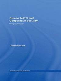 bokomslag Russia, NATO and Cooperative Security