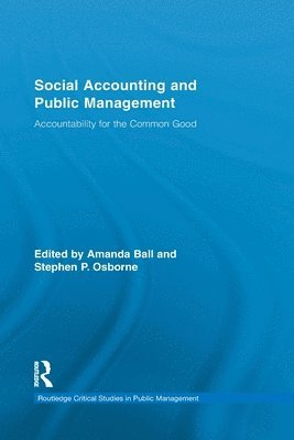Stephen P. Osborne, Amanda Ball, UK) Osborne, Stephen P. (University of Edinburgh, New Zealand) Ball, Amanda (University of Canterbury - Social Accounting and Public Management, Häftad
