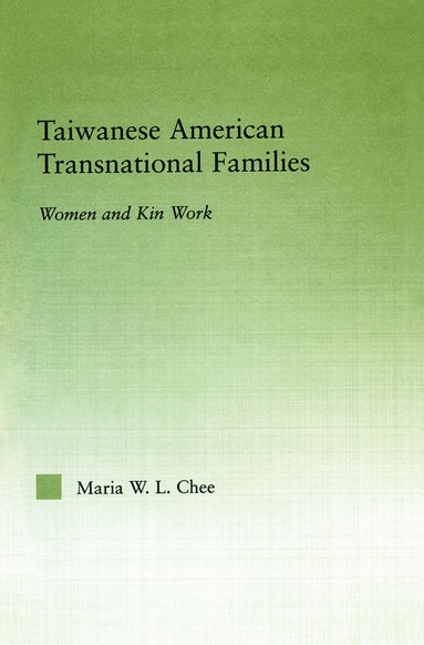 bokomslag Taiwanese American Transnational Families